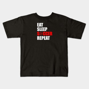 eat sleep soccer repeat Kids T-Shirt